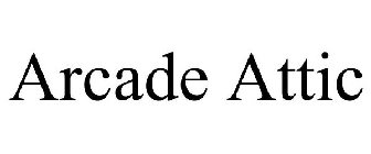 ARCADE ATTIC