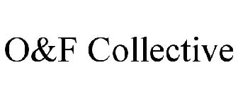 O&F COLLECTIVE