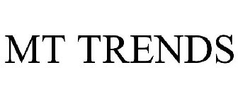 MT TRENDS