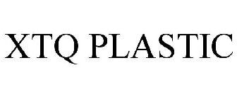 XTQ PLASTIC