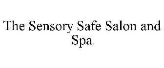 THE SENSORY SAFE SALON AND SPA