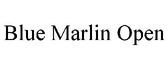 BLUE MARLIN OPEN