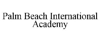 PALM BEACH INTERNATIONAL ACADEMY