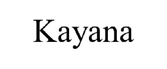 KAYANA