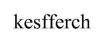 KESFFERCH