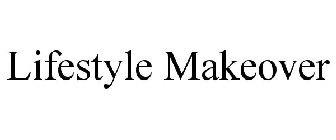 LIFESTYLE MAKEOVER