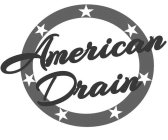 AMERICAN DRAIN