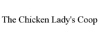 THE CHICKEN LADY'S COOP