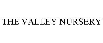 THE VALLEY NURSERY