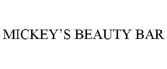 MICKEY'S BEAUTY BAR