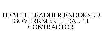 HEALTH LEADHER ENDORSED GOVERNMENT HEALTH CONTRACTOR