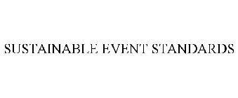 SUSTAINABLE EVENT STANDARDS