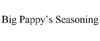 BIG PAPPY'S SEASONING