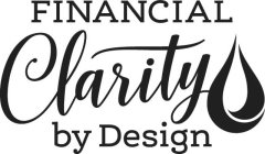 FINANCIAL CLARITY BY DESIGN