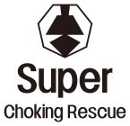 SUPER CHOKING RESCUE