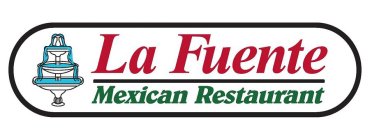 LA FUENTE MEXICAN RESTAURANT