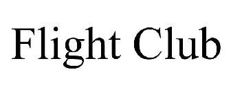 FLIGHT CLUB