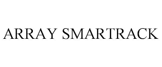 ARRAY SMARTRACK