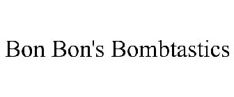 BON BON'S BOMBTASTICS