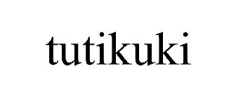 TUTIKUKI