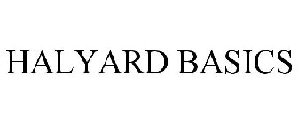 HALYARD BASICS