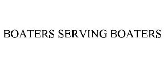 BOATERS SERVING BOATERS
