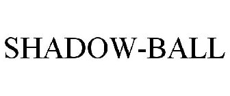 SHADOW-BALL