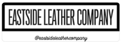 EASTSIDE LEATHER COMPANY @EASTSIDELEATHERCOMPANY