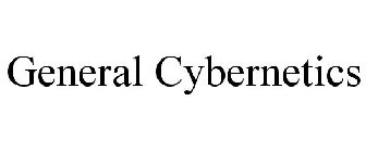 GENERAL CYBERNETICS