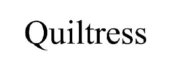 QUILTRESS