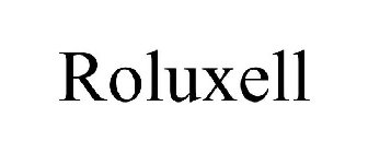 ROLUXELL