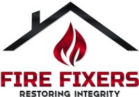 FIRE FIXERS RESTORING INTEGRITY