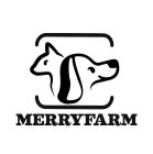 MERRYFARM