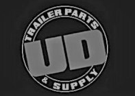 UD TRAILER PARTS & SUPPLY