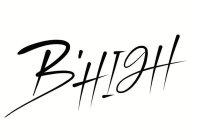 B'HIGH