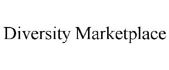 DIVERSITY MARKETPLACE