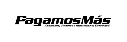 PAGAMOSMÁS ¡COMPRAMOS, VENDEMOS E INTERCAMBIAMOS ELECTRÓNICOS!