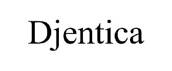 DJENTICA