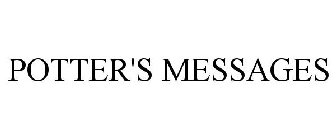 POTTER'S MESSAGES