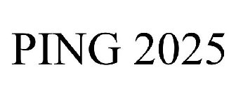 PING 2025