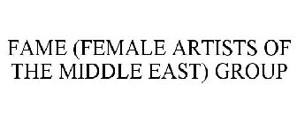 FAME (FEMALE ARTISTS OF THE MIDDLE EAST) GROUP