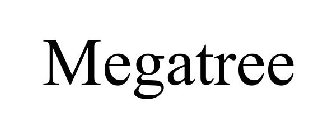 MEGATREE