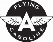 FLYING A GASOLINE