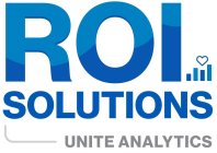 ROI SOLUTIONS UNITE ANALYTICS
