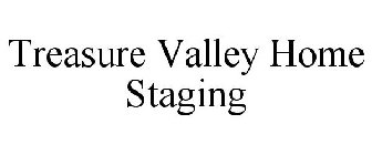 TREASURE VALLEY HOME STAGING