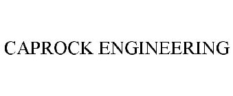 CAPROCK ENGINEERING