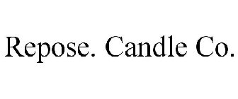 REPOSE. CANDLE CO.