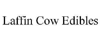 LAFFIN COW EDIBLES