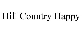 HILL COUNTRY HAPPY