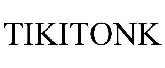 TIKITONK